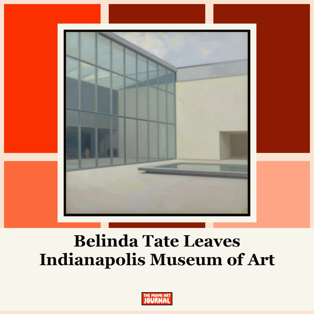 Belinda Tate Leaves Indianapolis Museum of Art